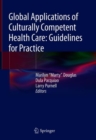 Image for Global Applications of Culturally Competent Health Care: Guidelines for Practice