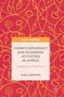 Image for China’s Diplomacy and Economic Activities in Africa