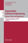 Image for Dependable Software Engineering. Theories, Tools, and Applications : Third International Symposium, SETTA 2017, Changsha, China, October 23-25, 2017, Proceedings