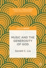 Image for Music and the generosity of god