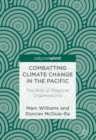 Image for Combatting climate change in the Pacific: the role of regional organisations
