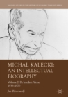 Image for Michal Kalecki: an intellectual biography. (By intellect alone 1939-1970) : Volume II,