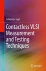 Image for Contactless VLSI Measurement and Testing Techniques