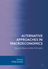 Image for Alternative approaches in macroeconomics: essays in honour of John McCombie