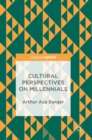 Image for Cultural perspectives on Millennials