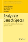 Image for Analysis in Banach Spaces: Volume Ii: Probabilistic Methods and Operator Theory