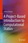 Image for A Project-Based Introduction to Computational Statics