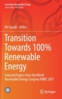 Image for Transition Towards 100% Renewable Energy : Selected Papers from the World Renewable Energy Congress WREC 2017
