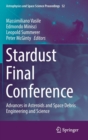 Image for Stardust Final Conference : Advances in Asteroids and Space Debris Engineering and Science