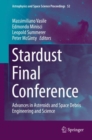 Image for Stardust Final Conference: Advances in Asteroids and Space Debris Engineering and Science