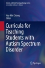 Image for Curricula for Teaching Students With Autism Spectrum Disorder