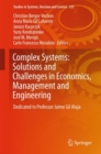 Image for Complex Systems: Solutions and Challenges in Economics, Management and Engineering