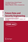 Image for Future Data and Security Engineering : 4th International Conference, FDSE 2017, Ho Chi Minh City, Vietnam, November 29 – December 1, 2017, Proceedings