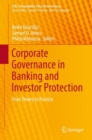 Image for Corporate Governance in Banking and Investor Protection: From Theory to Practice