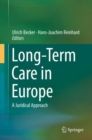 Image for Long-term Care in Europe: A Juridical Approach