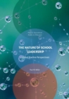 Image for The nature of school leadership: global practice perspectives