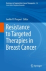 Image for Resistance to Targeted Therapies in Breast Cancer