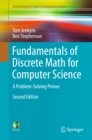 Image for Fundamentals of discrete math for computer science: a problem-solving primer