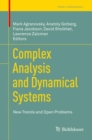 Image for Complex Analysis and Dynamical Systems : New Trends and Open Problems