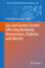 Image for Sex and Gender Factors Affecting Metabolic Homeostasis, Diabetes and Obesity