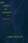 Image for Fable, method, and imagination in Descartes