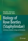 Image for Biology of Rove Beetles (Staphylinidae): Life History, Evolution, Ecology and Distribution