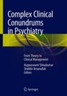 Image for Complex Clinical Conundrums in Psychiatry