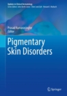 Image for Pigmentary Skin Disorders