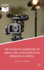 Image for Palgrave handbook of media and communication research in Africa