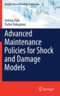 Image for Advanced Maintenance Policies for Shock and Damage Models