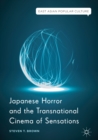 Image for Japanese horror and the transnational cinema of sensations