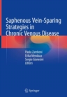 Image for Saphenous Vein-Sparing Strategies in Chronic Venous Disease