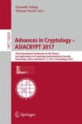 Image for Advances in cryptology -- ASIACRYPT 2017.: 23rd International Conference on the Theory and Applications of Cryptology and Information Security, Hong Kong, China, December 3-7, 2017, Proceedings
