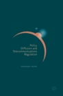 Image for Policy diffusion and telecommunications regulation