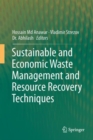 Image for Sustainable and Economic Waste Management and Resource Recovery Techniques
