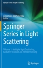 Image for Springer Series in Light Scattering : Volume 1: Multiple Light Scattering, Radiative Transfer and Remote Sensing