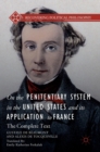 Image for On the penitentiary system in the United States and its application to France  : the complete text
