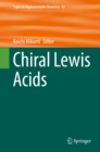 Image for Chiral Lewis acids