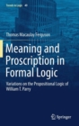 Image for Meaning and Proscription in Formal Logic