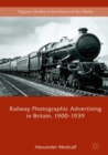 Image for Railway photographic advertising in Britain, 1900-1939