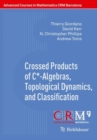 Image for Crossed Products of C*-Algebras, Topological Dynamics, and Classification