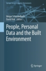 Image for People, Personal Data and the Built Environment.