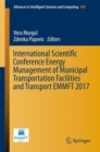Image for International Scientific Conference Energy Management of Municipal Transportation Facilities and Transport EMMFT 2017