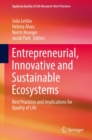 Image for Entrepreneurial, Innovative and Sustainable Ecosystems : Best Practices and Implications for Quality of Life