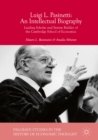 Image for Luigi L. Pasinetti: an intellectual biography : leading scholar and system builder of the Cambridge School of Economics