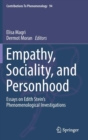 Image for Empathy, Sociality, and Personhood : Essays on Edith Stein’s Phenomenological Investigations