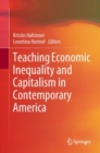 Image for Teaching Economic Inequality and Capitalism in Contemporary America