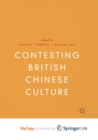 Image for Contesting British Chinese Culture