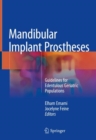Image for Mandibular Implant Prostheses : Guidelines for Edentulous Geriatric Populations