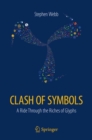 Image for Clash of Symbols : A ride through the riches of glyphs